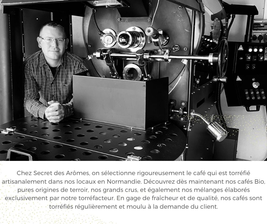 Torréfaction artisanale Secret des Arômes